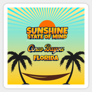 Cinco Bayou Florida - Sunshine State of Mind Sticker